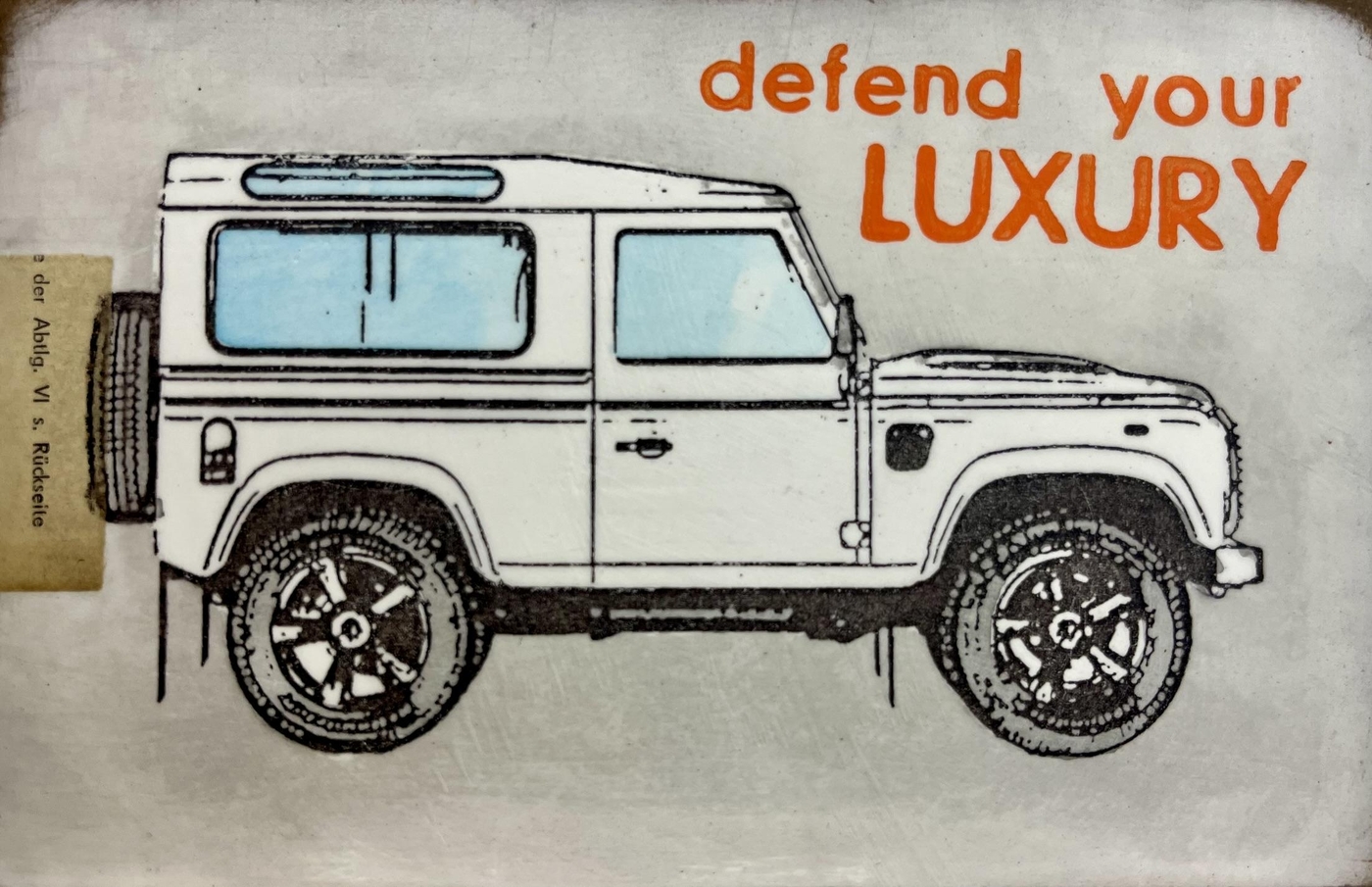 "Defend your Luxury" von Jan M. Petersen "Defend your Luxury" von Jan M. Petersen