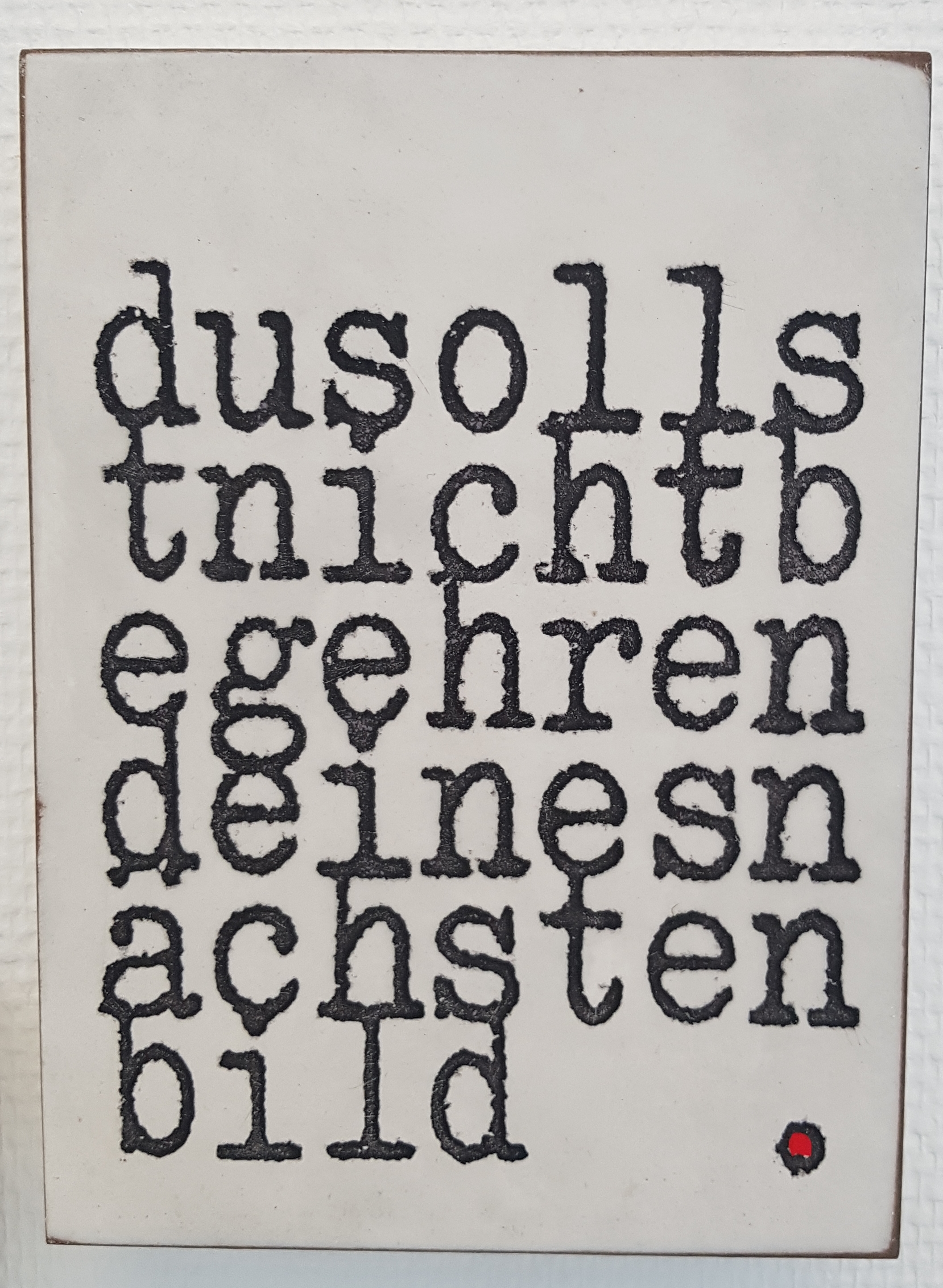 20201201_120531 Du sollst nicht begehren deines nächsten Bild